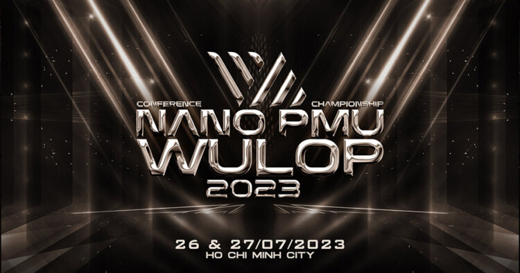 Hội thảo Nano PMU WULOP 2023 chính thức trở lại
