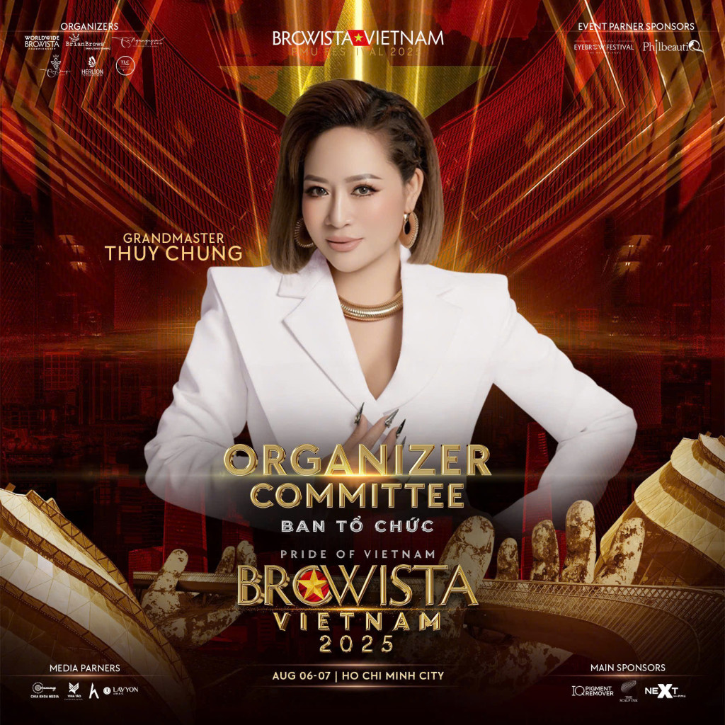 grand master thuy chung phu thuy sieu soi net va dau an quyen luc tai browista viet nam lash championship 2025 voi vai tro ban to chuc 2